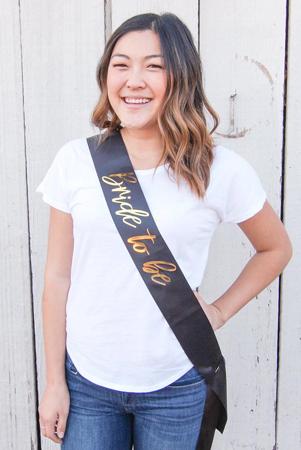 Bride To Be Gold Foil Sash | Lots of colors!